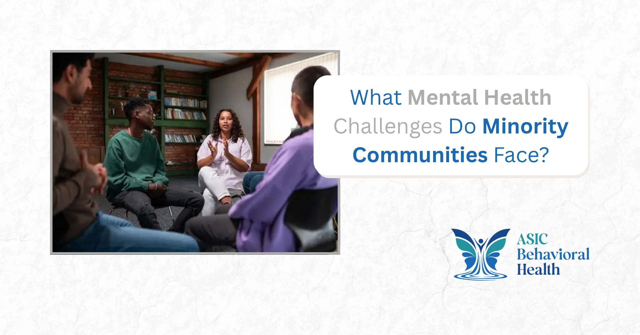 What Mental Health Challenges Do Minority Communities Face?